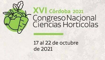 XVI Congreso Nacional de Ciencias Hortícolas en Córdoba