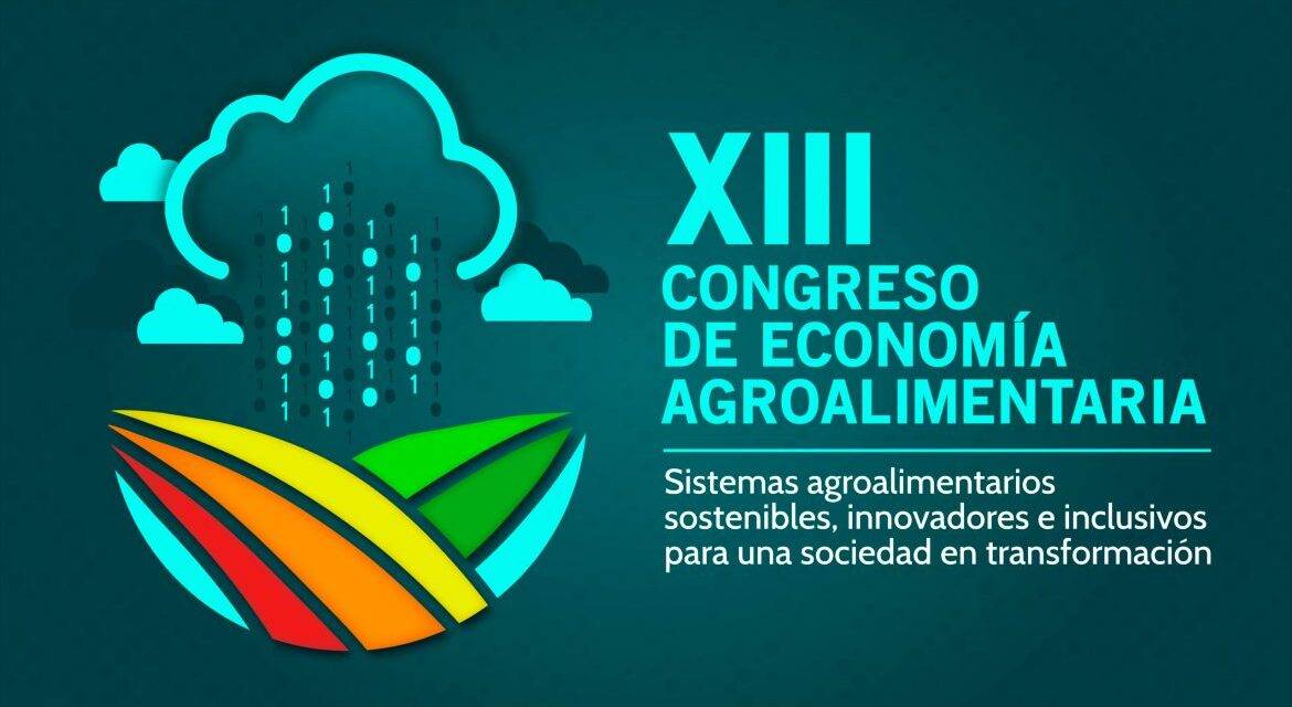 XIII Congreso de Economía Agroalimentaria