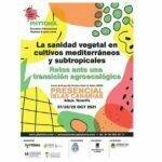 Encuentro Internacional «La sanidad vegetal en cultivos mediterráneos y subtropicales»