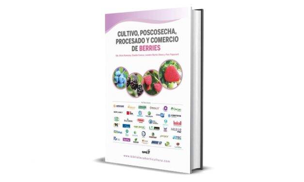 Berries, descarga gratis el libro digital: Cultivo, poscosecha, procesado y comercio de berries
