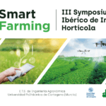 III Symposium Ibérico de Ingeniería Hortícola «Smart Farming»